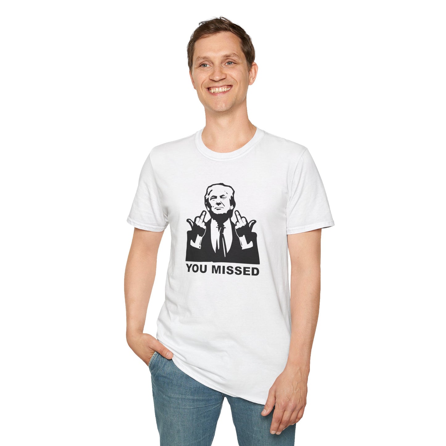 YOU MISSED Unisex Softstyle T-Shirt